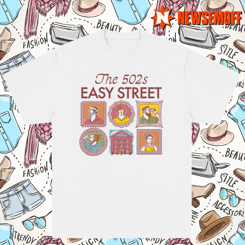 The 502s Easy Street New T-Shirt